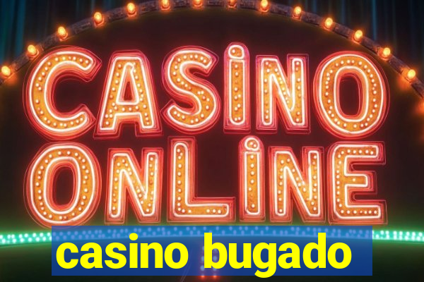 casino bugado